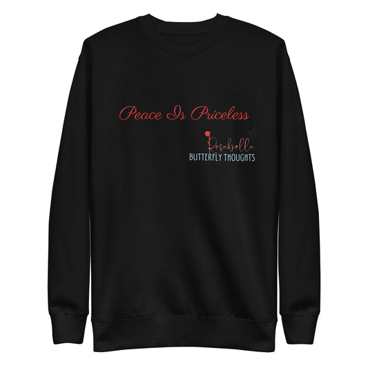 Rosabella Butterfly Thoughts - Red Peace is Priceless Unisex Sweatshirt